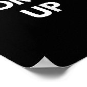 Woman Up - Motivational Feminism Shirts  Poster (Ecke)