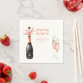 Woman's Funny Popping Champagne 40th Birthday Serviette (Beispiel)