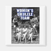 Woman's Uke Team Magnet (Vorne)