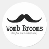 Womb Brooms Runder Aufkleber (Vorderseite)