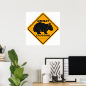 Wombat Crossing Sign Poster (Heimbüro)