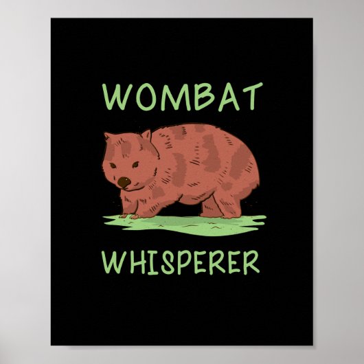 Wombat-Flüsterer Poster (Vorne)