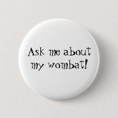 Wombat Knopf Button (Vorderseite)