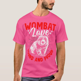 Wombat Liebe Australischer Tierbesitzer Vombatus T-Shirt