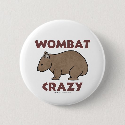 Wombat verrücktes III Button (Vorderseite)