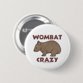 Wombat verrücktes III Button (Vorne & Hinten)