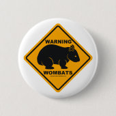 Wombat Warnzeichen Button (Vorderseite)