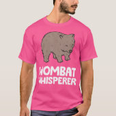 Wombat Whisperer Australia Animal Marsupial Niedli T-Shirt (Vorderseite)
