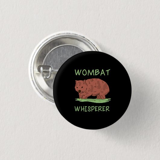Wombat Whisperer Button (Vorne & Hinten)