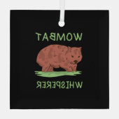Wombat Whisperer Ornament Aus Glas (Rückseite)