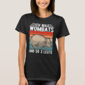 Wombat Wombats Australien Marsupial-Geschenk T-Shirt (Vorderseite)