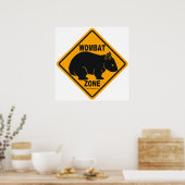 Wombat Zone-Zeichen Poster (Küche)
