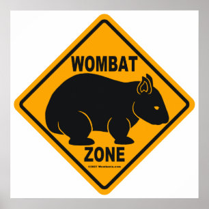 Wombat Zonen-Zeichen Poster