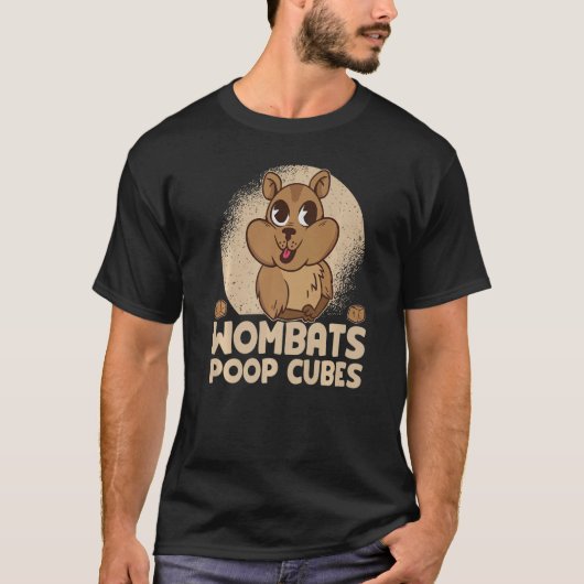 Wombats Poop Cubes For A Wombats  1 T-Shirt (Vorderseite)