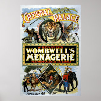 Wombwells Menagerie Crystal Palace Poster