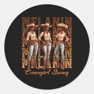 Women African Melanin Cowgirl Swag Black History m Runder Aufkleber