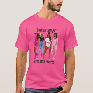 Women Black Girls Trip Progress Afroamerikanerin T-Shirt