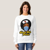 Women Black Nurse Power - Black History Sweatshirt (Vorne ganz)