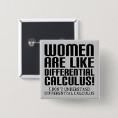 Women Differenzial Calculus Funny Button Abzeichen (Vorne & Hinten)