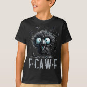 Women F-caw-f Black Crow Black Bird Funny Hallowee T-Shirt (Vorderseite)