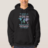 Women from Ontario Girl From Ontario CA California Hoodie (Vorderseite)
