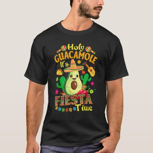 Women Holy Guacamole It's Fiesta Time For Men T-Shirt (Vorderseite)
