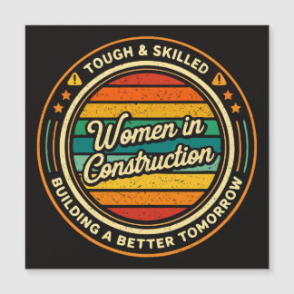 Women In Construction Tough And Skilled Magnetkarte