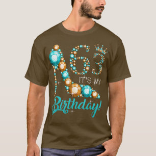 Women It's My 63. Shoe Crown Happy 63. Geburtstag T-Shirt