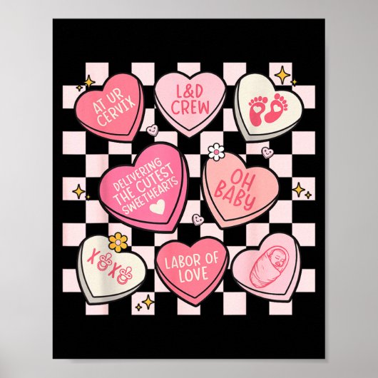Women Labor And Delivery Nurse Hearts Candy Valent Poster (Vorne)