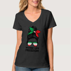 Women Life Freedom Free Iran Messy Bun Iran Fla T-Shirt