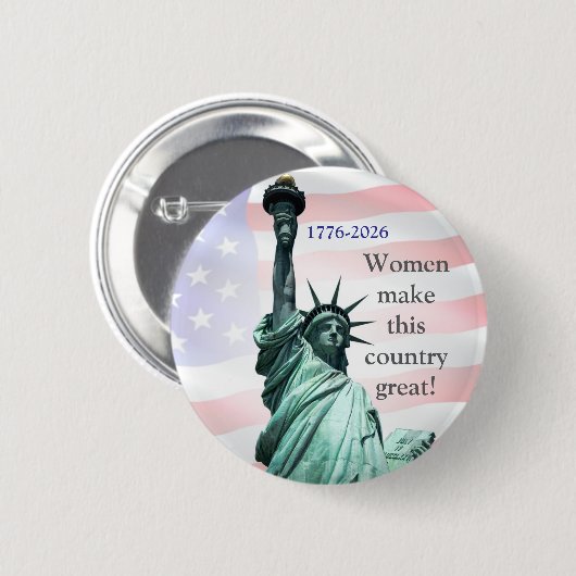 Women Make This Country Great! Button 1 (Vorne & Hinten)
