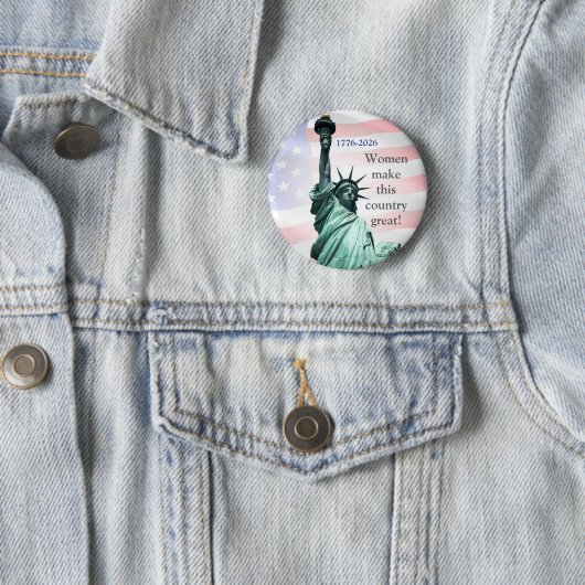 Women Make This Country Great! Button 1 (Beispiel)