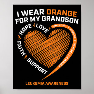 Women Men I Wear Orange For My Grandson Leukemia A Poster