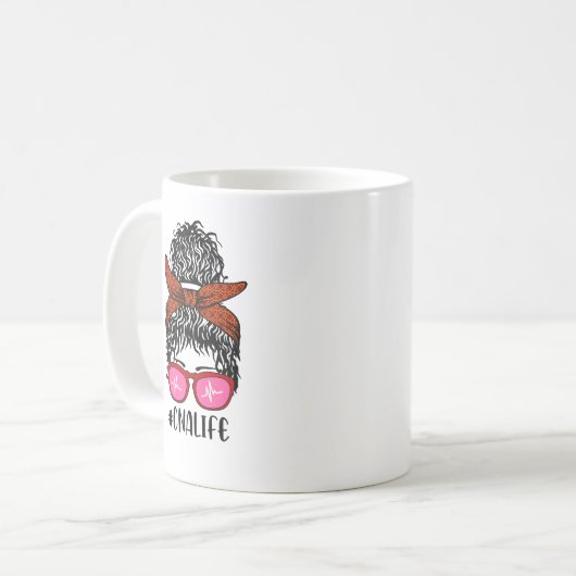 Women Nurse Life RN LPN CNA Messy Bun Kaffeetasse (Vorderseite Links)