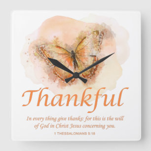 Women’s Christian Butterfly Bible Verse: Thankful  Quadratische Wanduhr