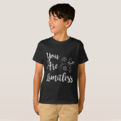 Women You Are Limitless Amazing Motivational T-Shirt (Vorne ganz)