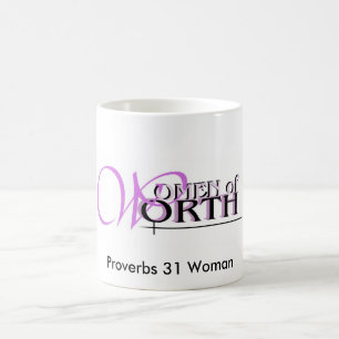 womenofworth, Frau der Sprichwort-31 Kaffeetasse