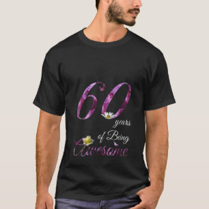 Womens 60 Year Old Awesome Floral 1962 60Th Birthd T-Shirt