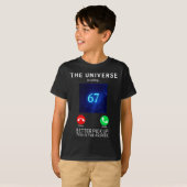 Womens 67 Meme The Universe Is Calling V-neck T-Shirt (Vorne ganz)