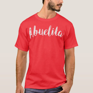 Womens Abuelita Abuela Großmutter Granny  T-Shirt