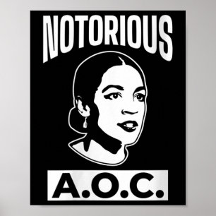 Womens Alexandria Ocasio-cortez Der berüchtigte Ao Poster