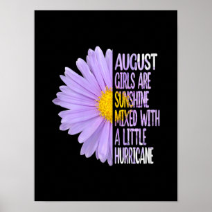 Womens August Birthday Womens Gift Funny Daisy Poster
