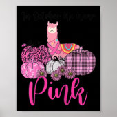 Womens Awareness Lama Im Oktober tragen wir Pink B Poster (Vorne)
