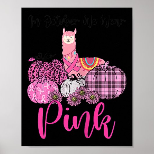 Womens Awareness Lama Im Oktober tragen wir Pink B Poster (Vorne)