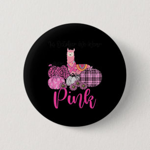 Womens Awareness Llama In October We Wear Pink Bre Button