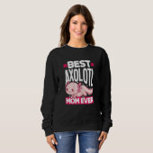 Womens Axolotl Best Axolotl Mom Ever Sweatshirt (Vorne ganz)