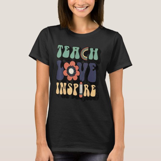 Womens Back To School Teach Love Inspire Retro Tea T-Shirt (Vorderseite)