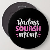 Womens Badass Squash Mama Squash Player Mother Mot Button (Vorne & Hinten)