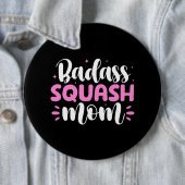 Womens Badass Squash Mama Squash Player Mother Mot Button (Beispiel)
