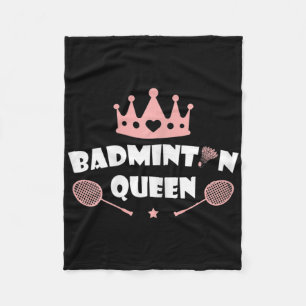 Womens Badminton Queen Shuttle Badminton Lover Fleecedecke